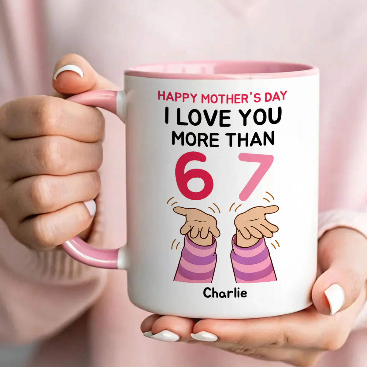 I Love You More Than 6 7 - Personalized Mug - Mother's Day Gift for Mom, Wife - Image 3