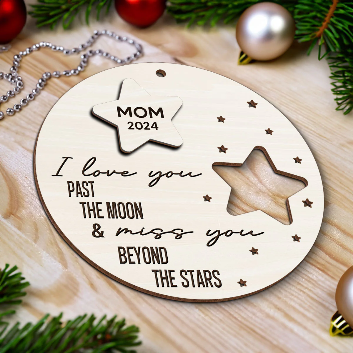 I Love You Past The Moon And Love You Beyond The Stars Memorial Personalized 2-Layer Wooden Ornament, Christmas Gift, Sympathy Gift - Image 4