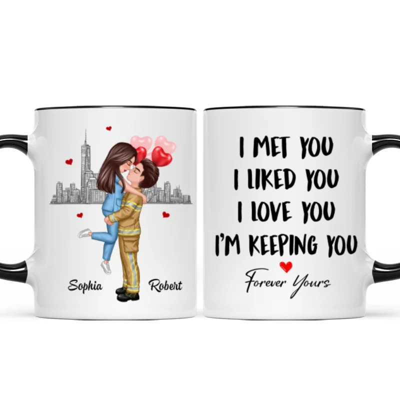 I Met You I Like You Couple Hugging Kissing Gifts by Occupation Gift For Her Gift For Him Firefighter, Nurse, Police Officer Personalized Mug - Image 8