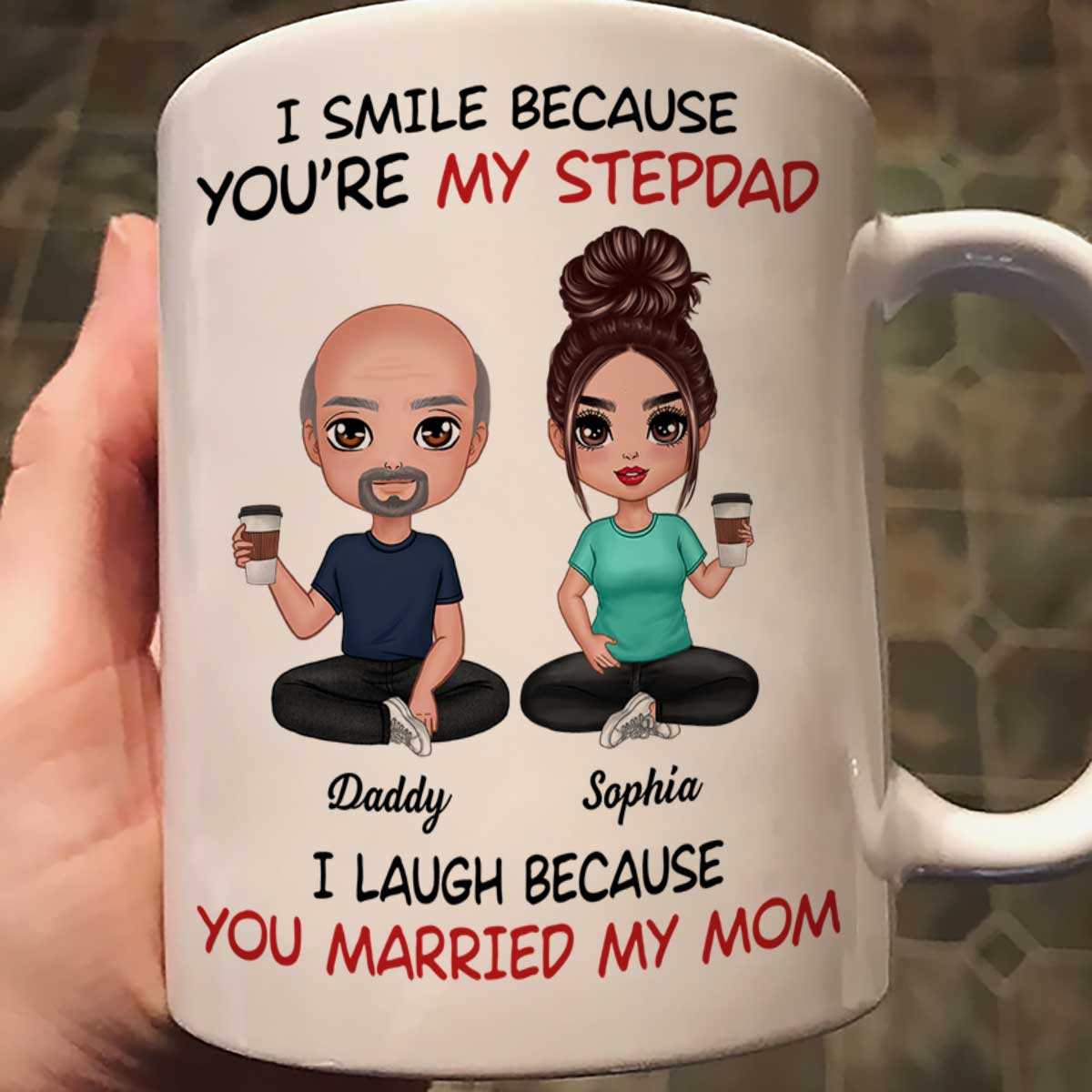 I Smile Because You‘re My Stepdad Personalized Mug - Image 2