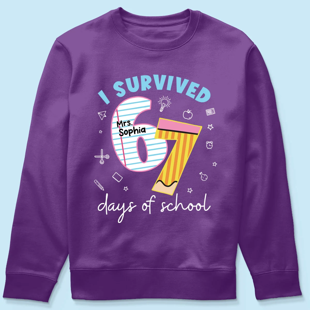 I Survived 67 Days Of School 2025 Slang - Personalized Shirt - Funny Christmas Gift For Teachers - Image 29