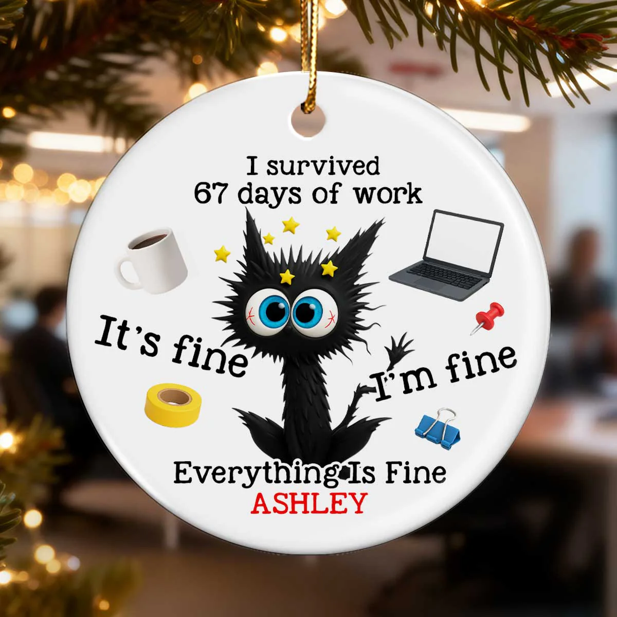 I Survived 67 Days Of Work Funny Cat - Personalized Ceramic Ornament - Custom Employee Gift Exchange, White Elephant Gift - Image 4