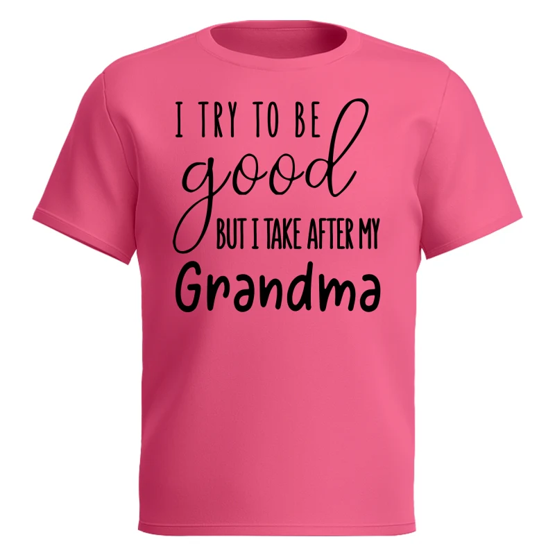 I Try To Be Good But I Take After My Grandma Shirt For Kid - Image 15