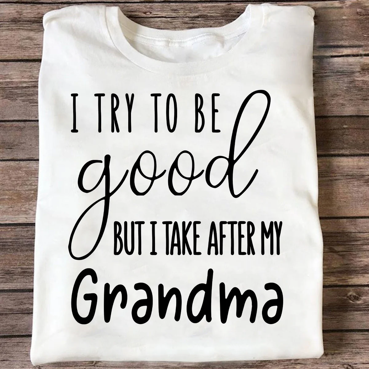 I Try To Be Good But I Take After My Grandma Shirt For Kid - Image 2