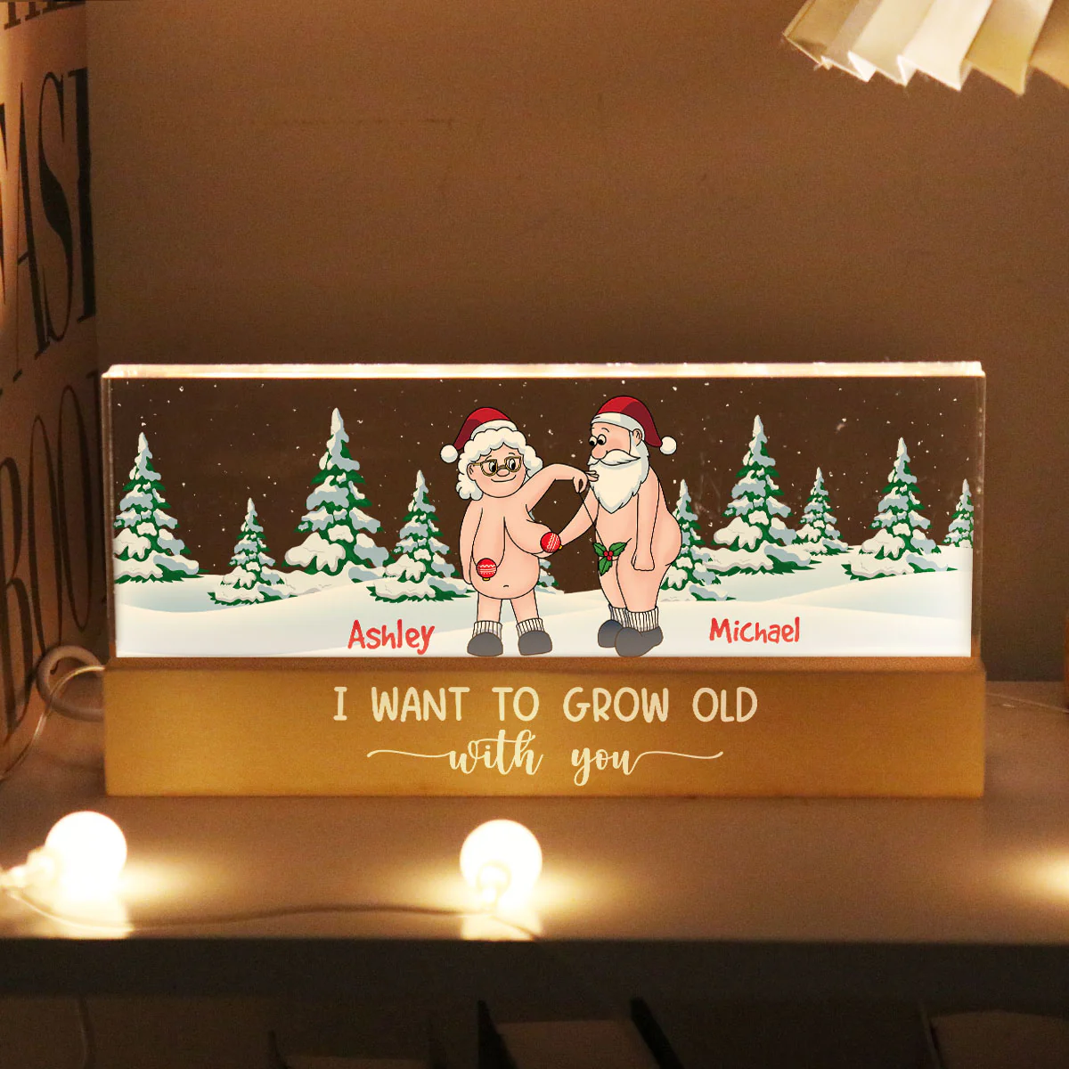 I Want To Grow Old With You Funny Christmas Couple Personalized Acrylic Block LED Night Light - Image 5