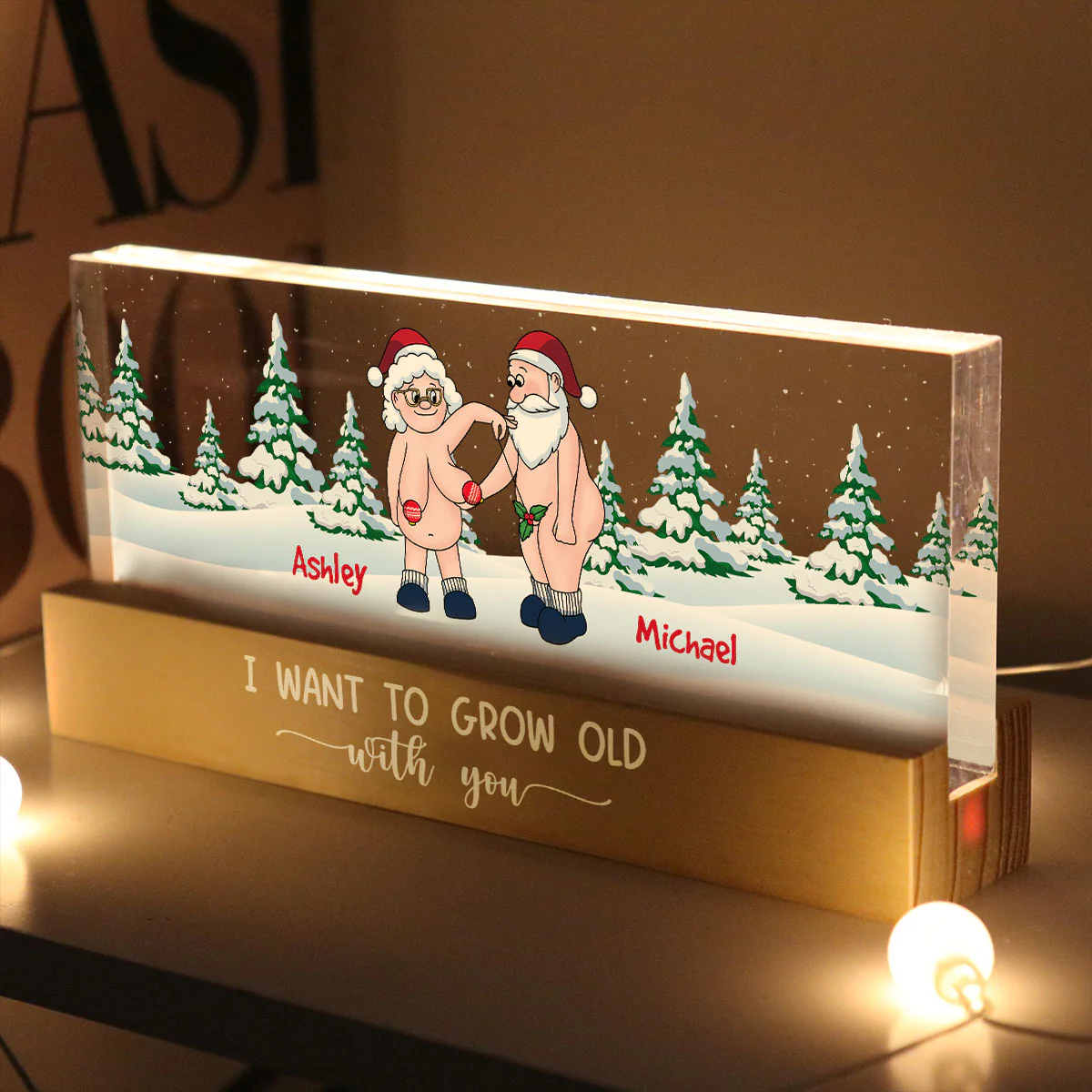 I Want To Grow Old With You Funny Christmas Couple Personalized Acrylic Block LED Night Light - Image 6