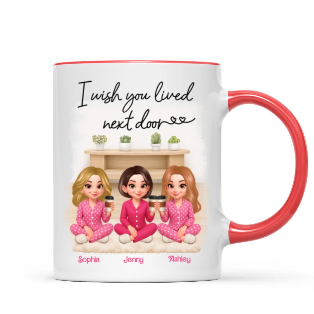 I Wish You Lived Next Door Best Friends - Personalized Mug - Christmas Gift for Besties - Image 11