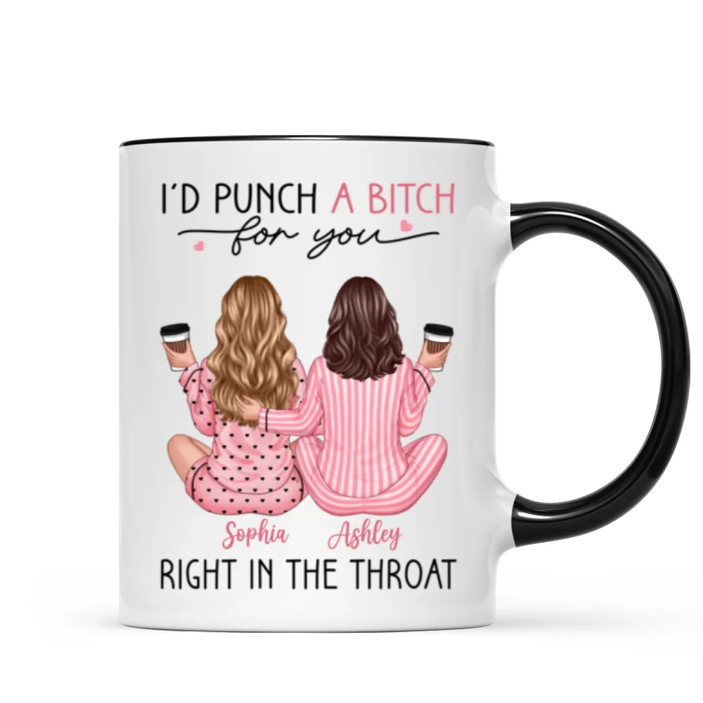 Besties In Pink Pajamas, I'd Punch A Bitch For You Personalized Mug, Funny Christmas, New Year Gift, Galentine's Day Gift For Best Friends - Image 10