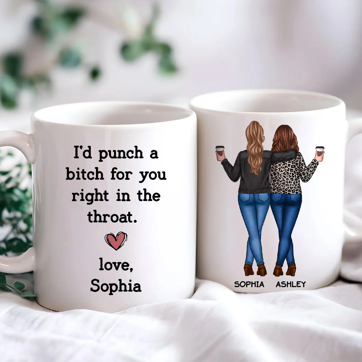 I'd Punch A Bitch For You Besties Best Friend Gift Cup, Friendship Personalized Mug - Image 6