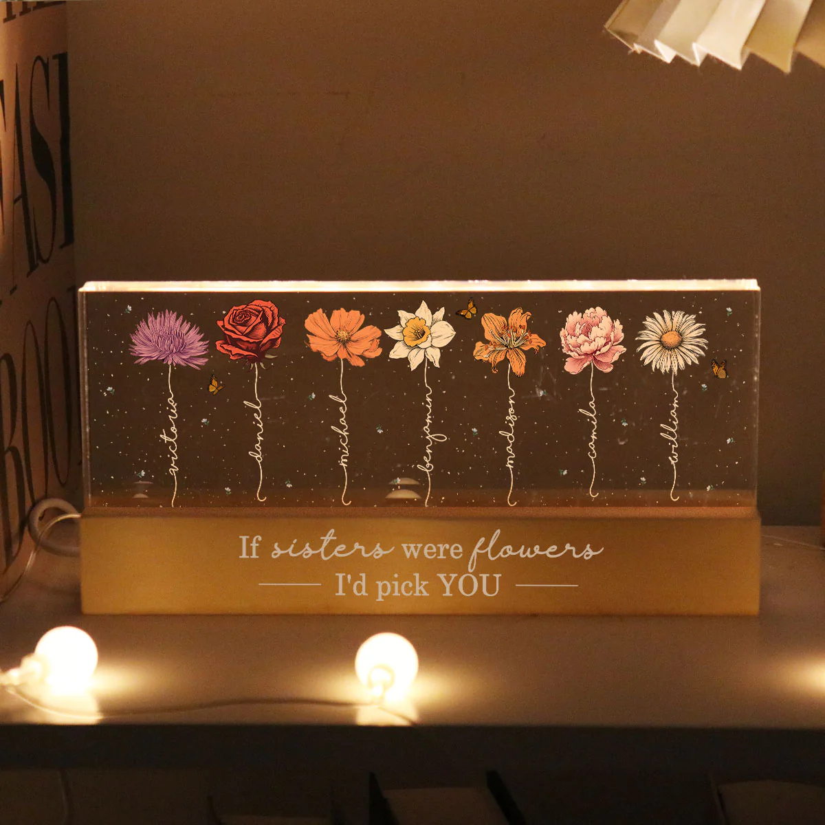 If Friends Sisters Were Flowers I'd Pick You Birth Month Flowers Personalized Acrylic Block LED Night Light, Gift For Best Friends, Besties, BFF, Sisters - Image 4