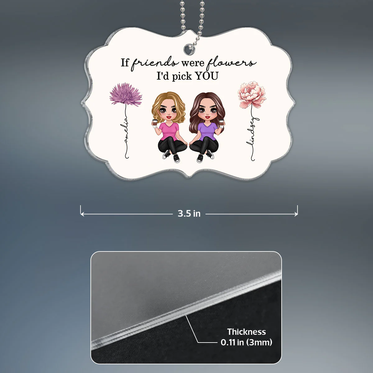 If Friends Sisters Were Flowers I'd Pick You Birth Month Flowers Personalized Acrylic Ornament, Gift For Best Friends, Besties, BFF, Sisters - Image 4