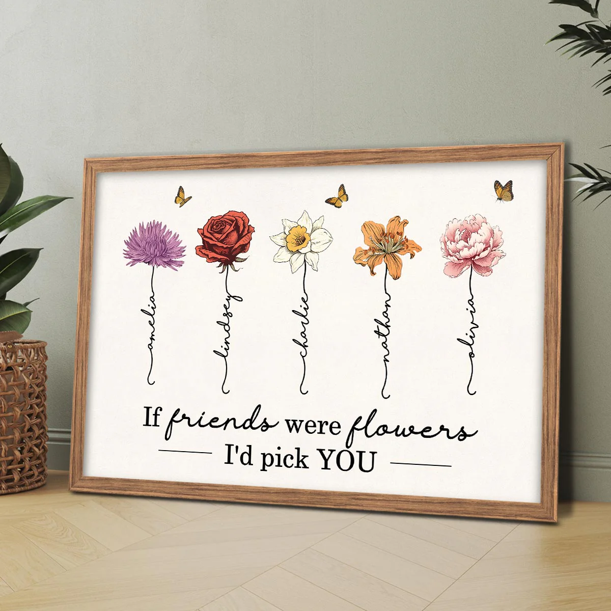 If Friends Sisters Were Flowers I'd Pick You Birth Month Flowers Personalized Poster, Gift For Best Friends, Besties, BFF, Sisters - Image 5