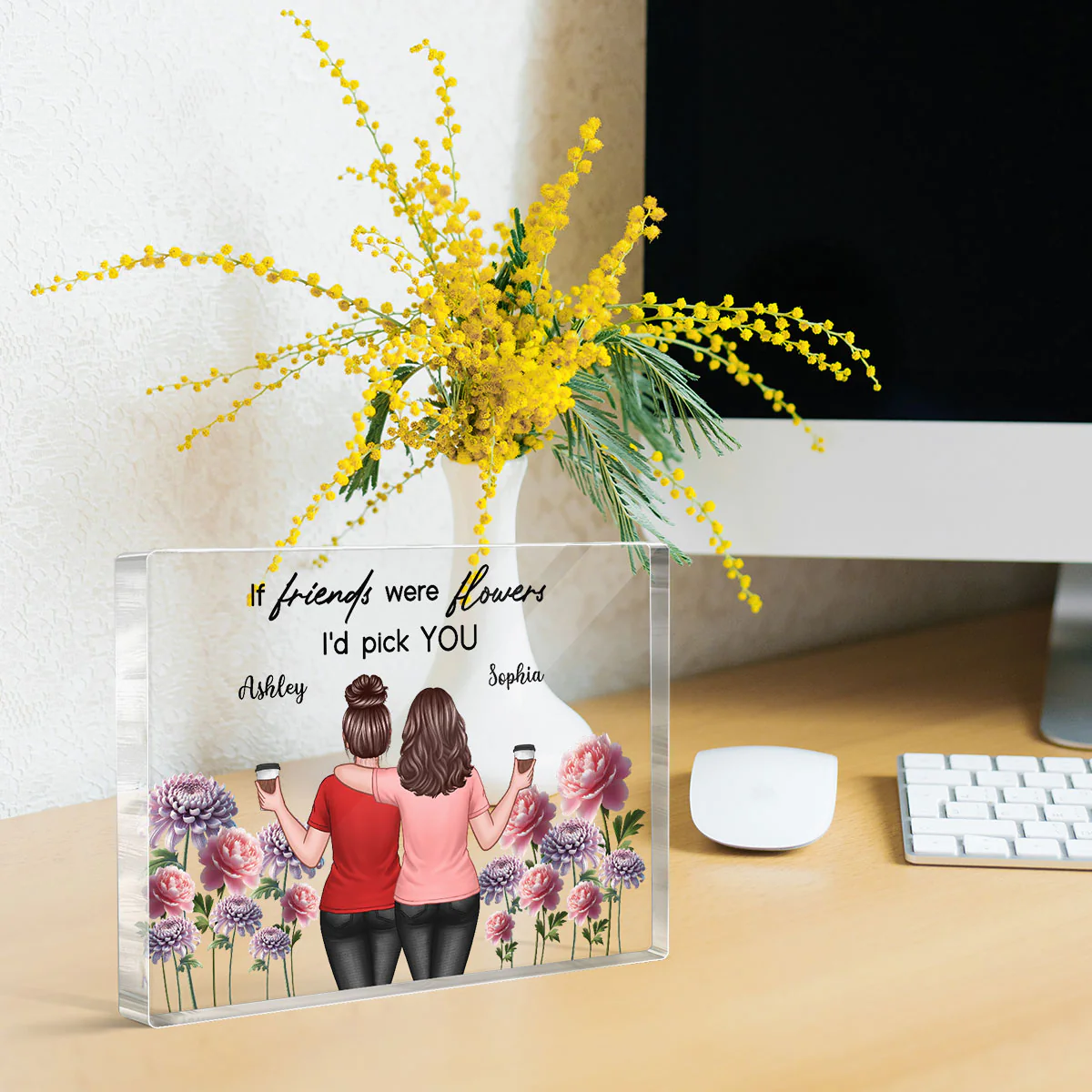 If Friends Were Flowers I'd Pick You Besties Back View Birth Flowers Personalized Acrylic Block Plaque - Image 3