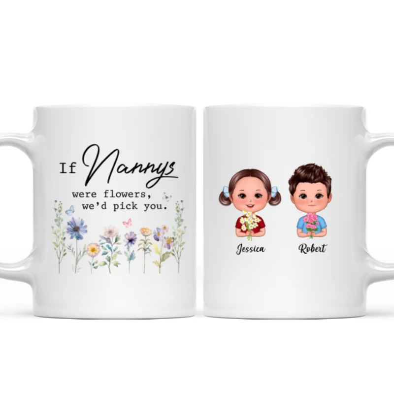 If Grandmas Were Flowers I'd Pick You Gift For Grandma Personalized Mug - Image 6