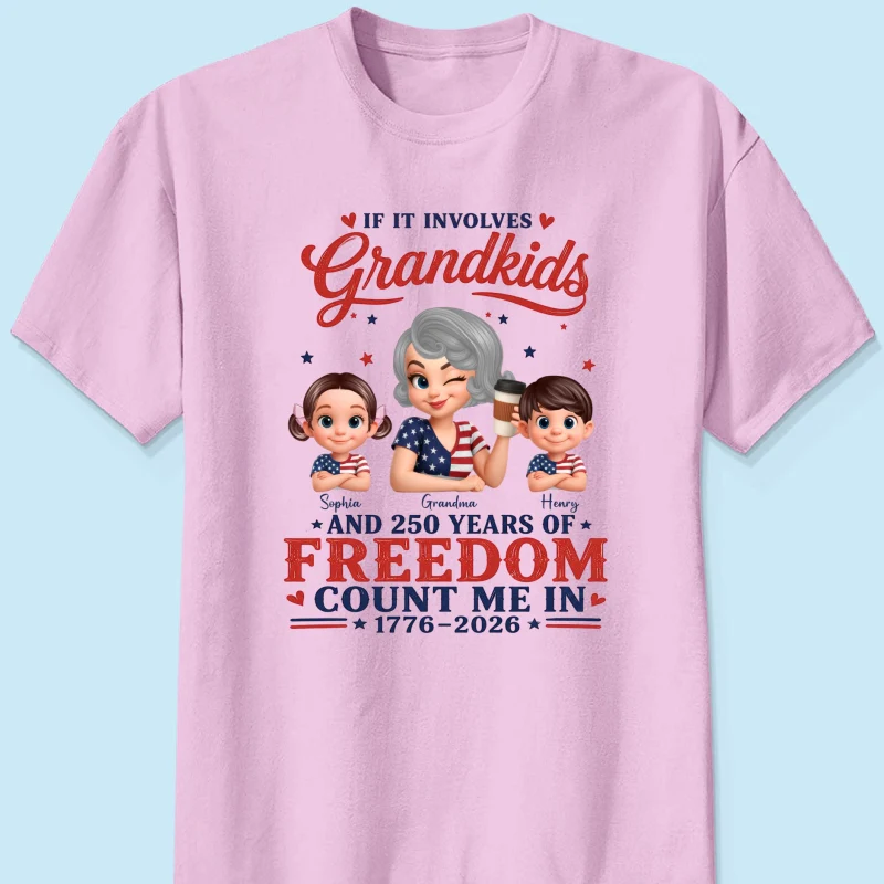 If It Involves Grandkids and 250 Years of Freedom, Count Me in - Personalized Shirt - Patriotic Gift for Grandma - Image 12