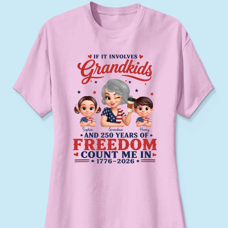 If It Involves Grandkids and 250 Years of Freedom, Count Me in - Personalized Shirt - Patriotic Gift for Grandma - Image 16