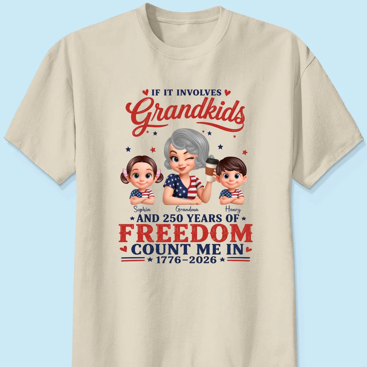 If It Involves Grandkids and 250 Years of Freedom, Count Me in - Personalized Shirt - Patriotic Gift for Grandma - Image 9