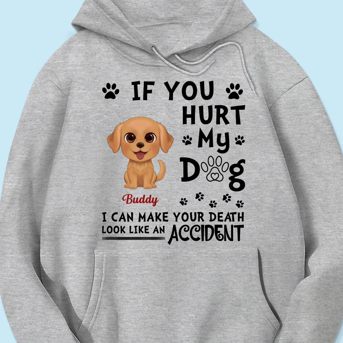 If You Hurt My Watercolor Cute Dogs Personalized Shirt - Image 16