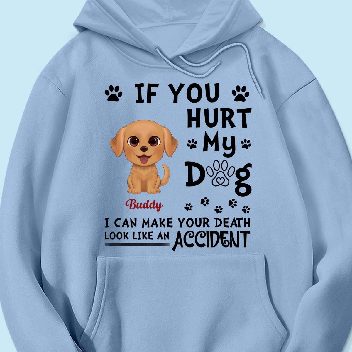 If You Hurt My Watercolor Cute Dogs Personalized Shirt - Image 18