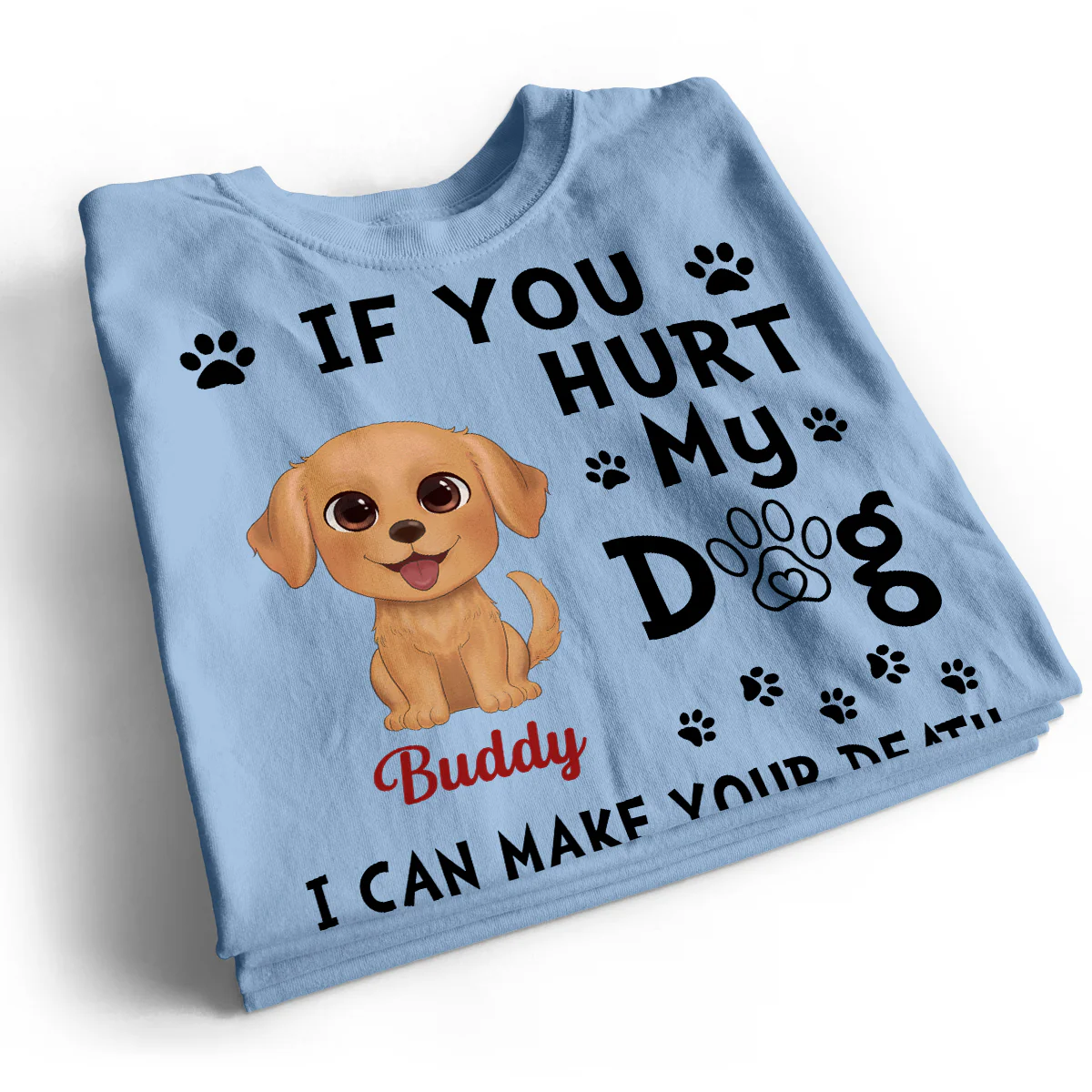 If You Hurt My Watercolor Cute Dogs Personalized Shirt - Image 2