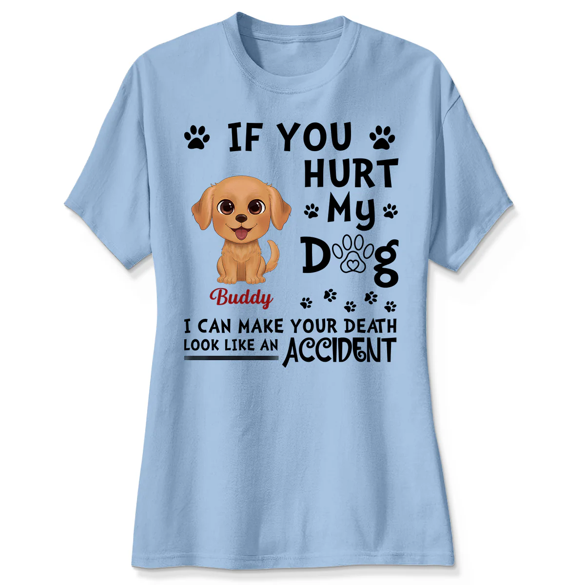 If You Hurt My Watercolor Cute Dogs Personalized Shirt - Image 4