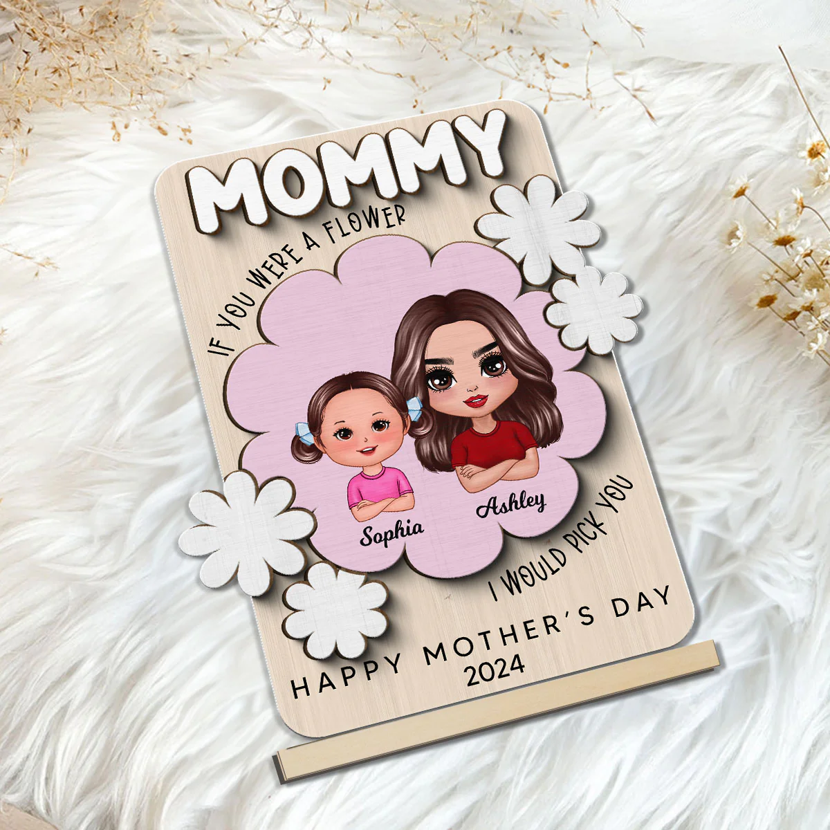 Mom If You Were A Flower Personalized 2-Layer Standing Wooden Plaque - Image 5
