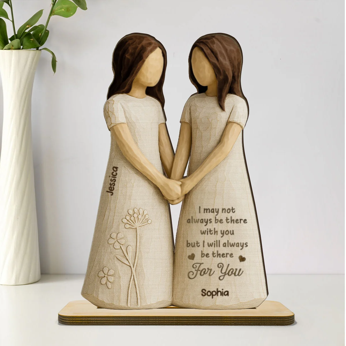 I'll Always Be There For You 3D Effect - Personalized 2-Layered Wooden Plaque - Gift for Besties, Best Friends - Image 11