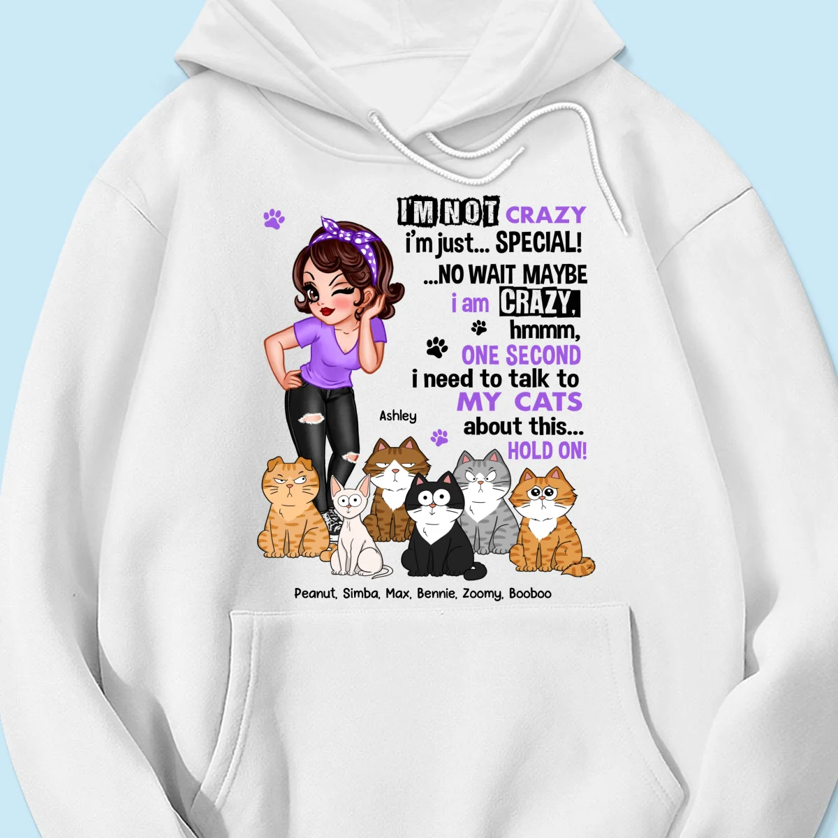 I'm Not Crazy Cat Mom Personalized Shirt - Image 15