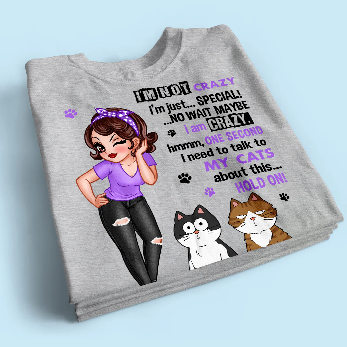 I'm Not Crazy Cat Mom Personalized Shirt - Image 2