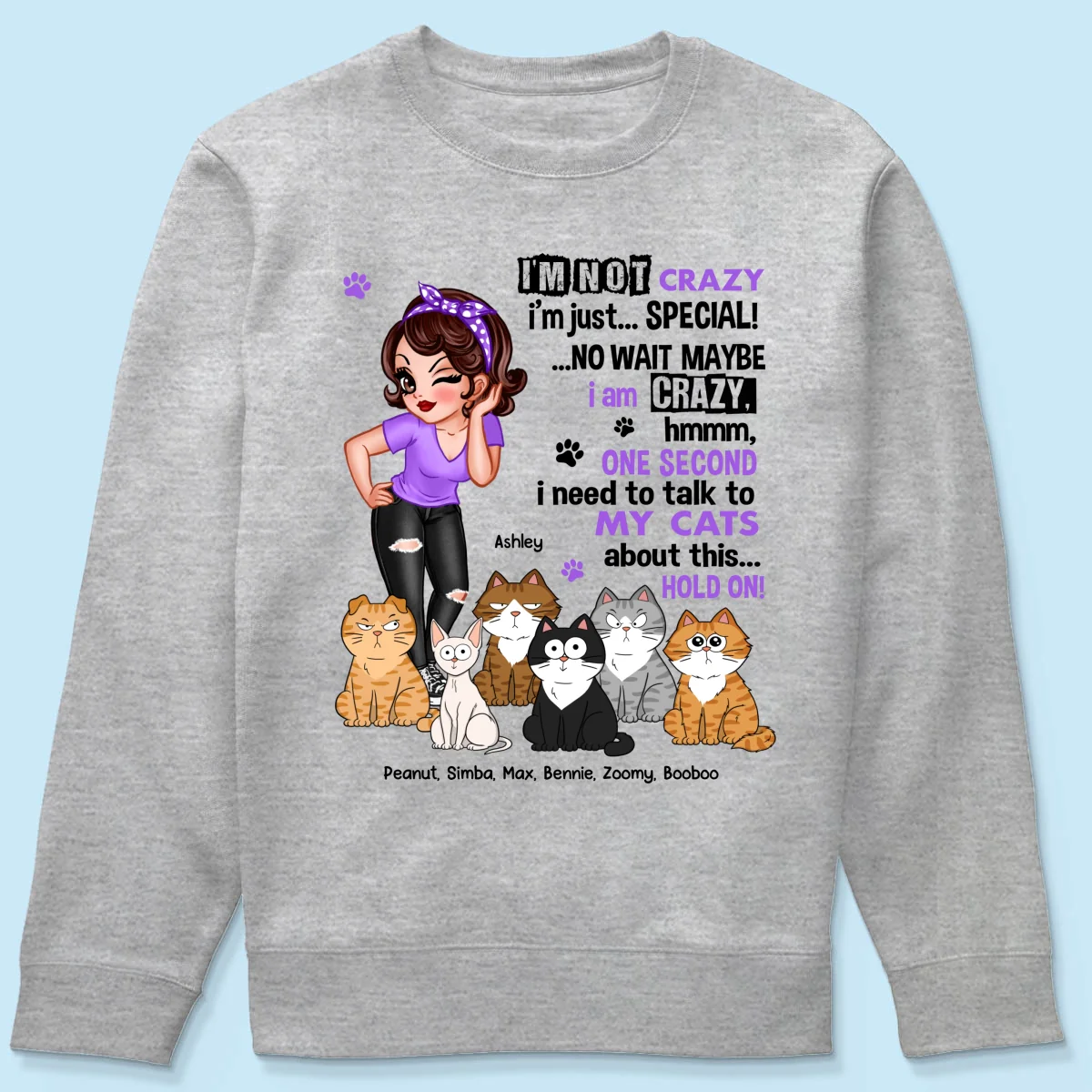 I'm Not Crazy Cat Mom Personalized Shirt - Image 20