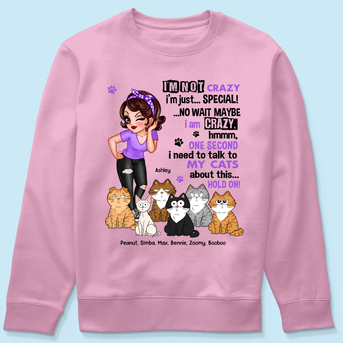 I'm Not Crazy Cat Mom Personalized Shirt - Image 21