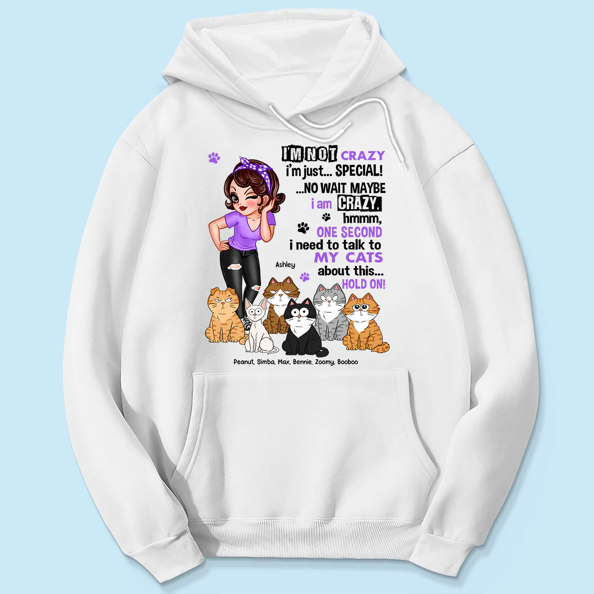 I'm Not Crazy Cat Mom Personalized Shirt - Image 5