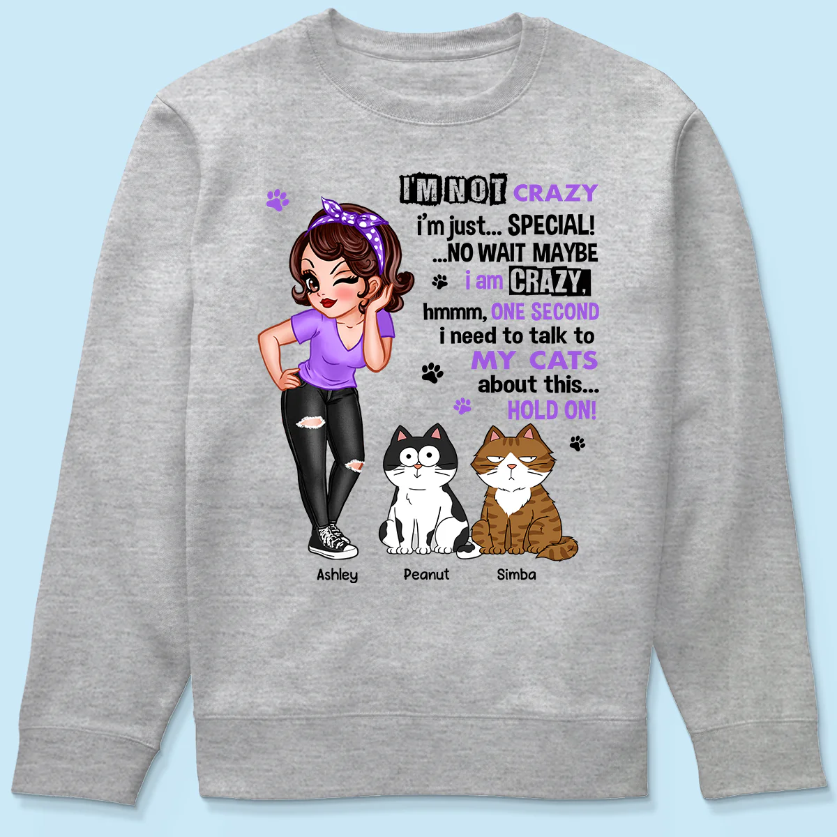 I'm Not Crazy Cat Mom Personalized Shirt - Image 6