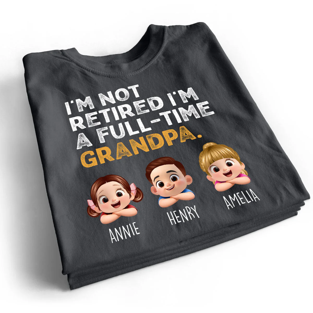I'm Not Retired I'm A Full Time Grandpa - Personalized Shirt - Retirement Gift for Grandpa, Dad, Husband - Image 7