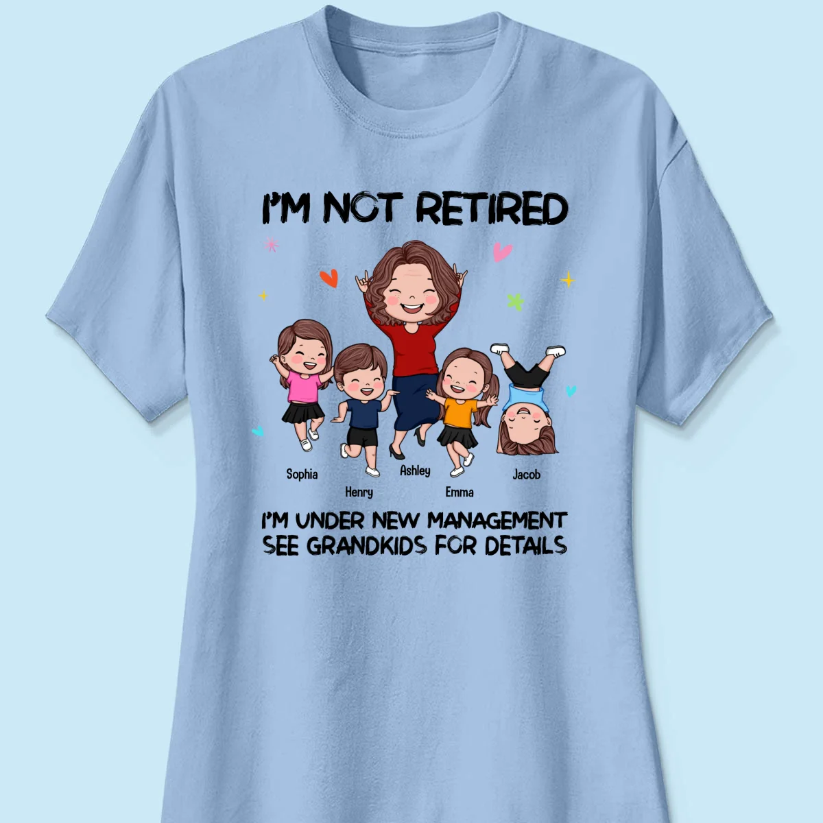 I'm Not Retired I'm A Professional Grandma Happy Grandma Grandkids Personalized Shirt - Image 18
