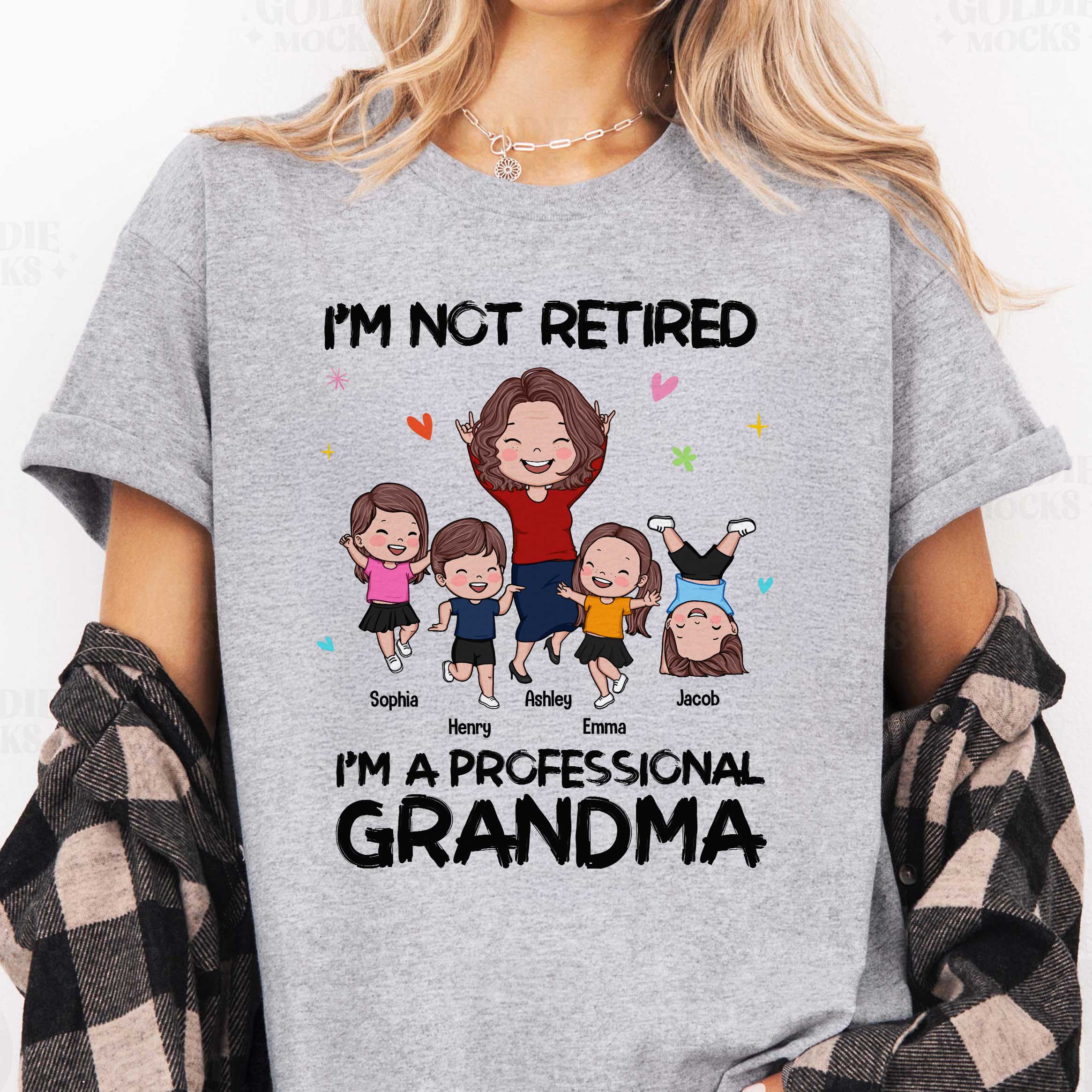 I'm Not Retired I'm A Professional Grandma Happy Grandma Grandkids Personalized Shirt - Image 4