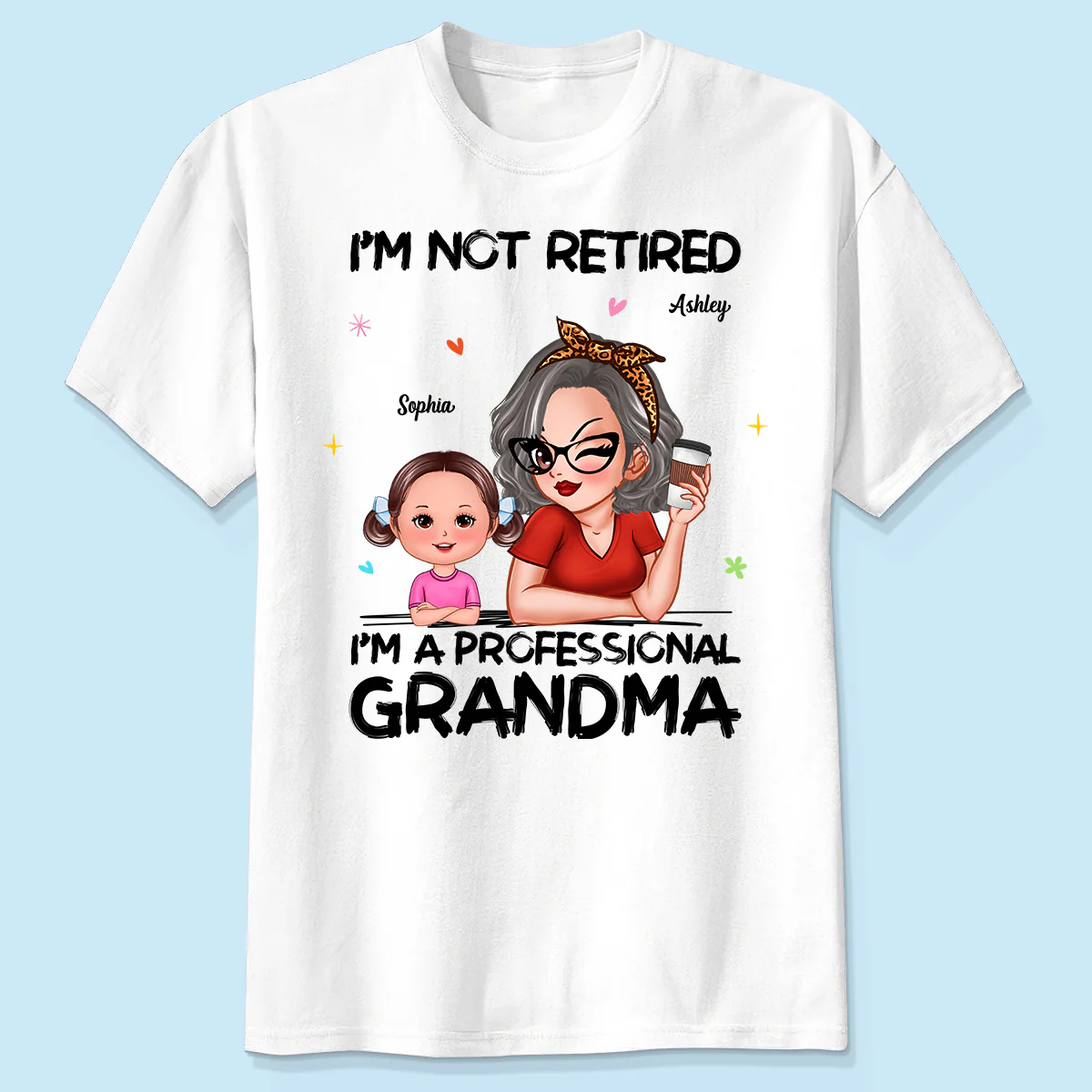 I'm Not Retired I'm A Professional Grandma Personalized Shirt, Retirement Gift For Grandma - Image 3