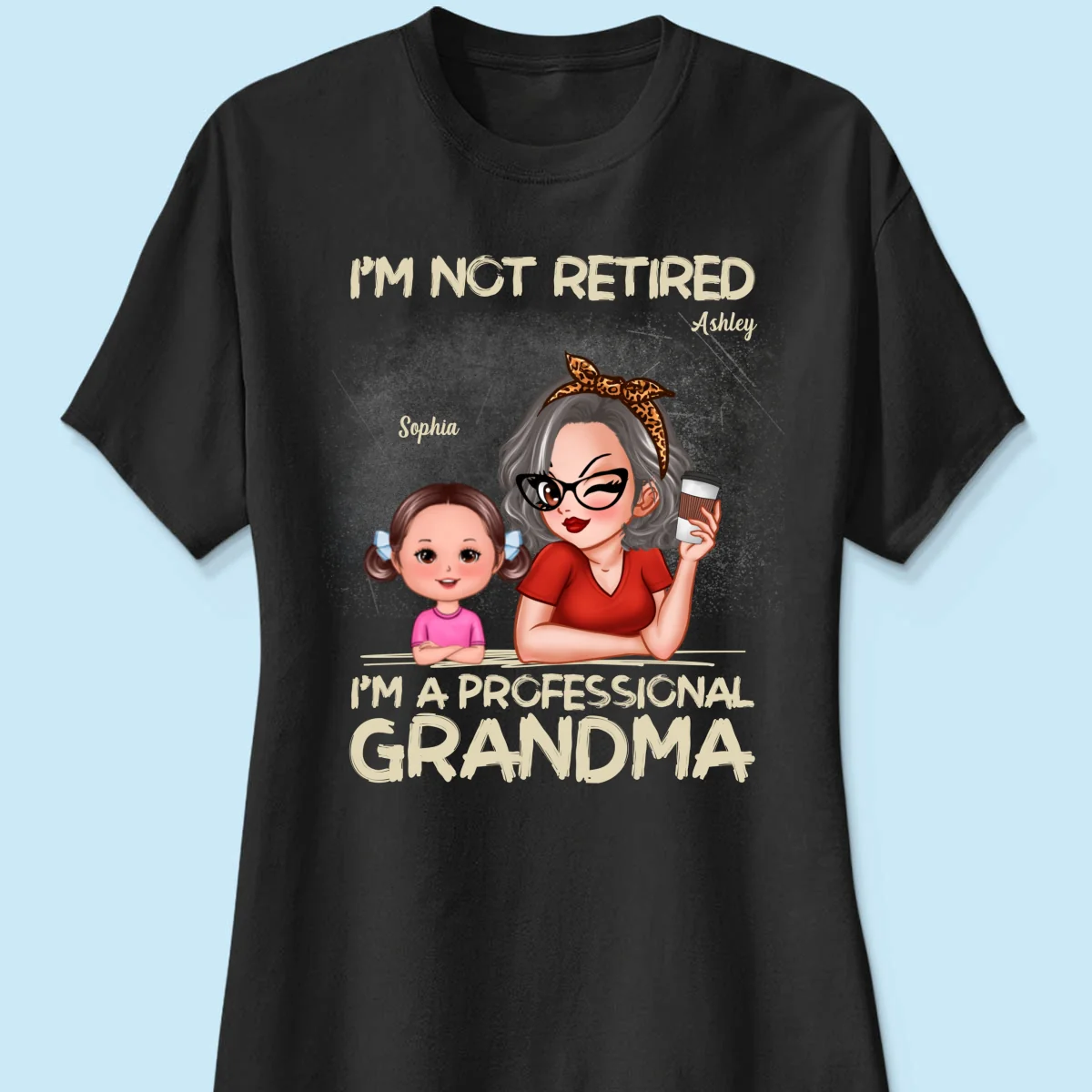I'm Not Retired I'm A Professional Grandma Personalized Dark Color Shirt, Retirement Gift For Grandma - Image 12