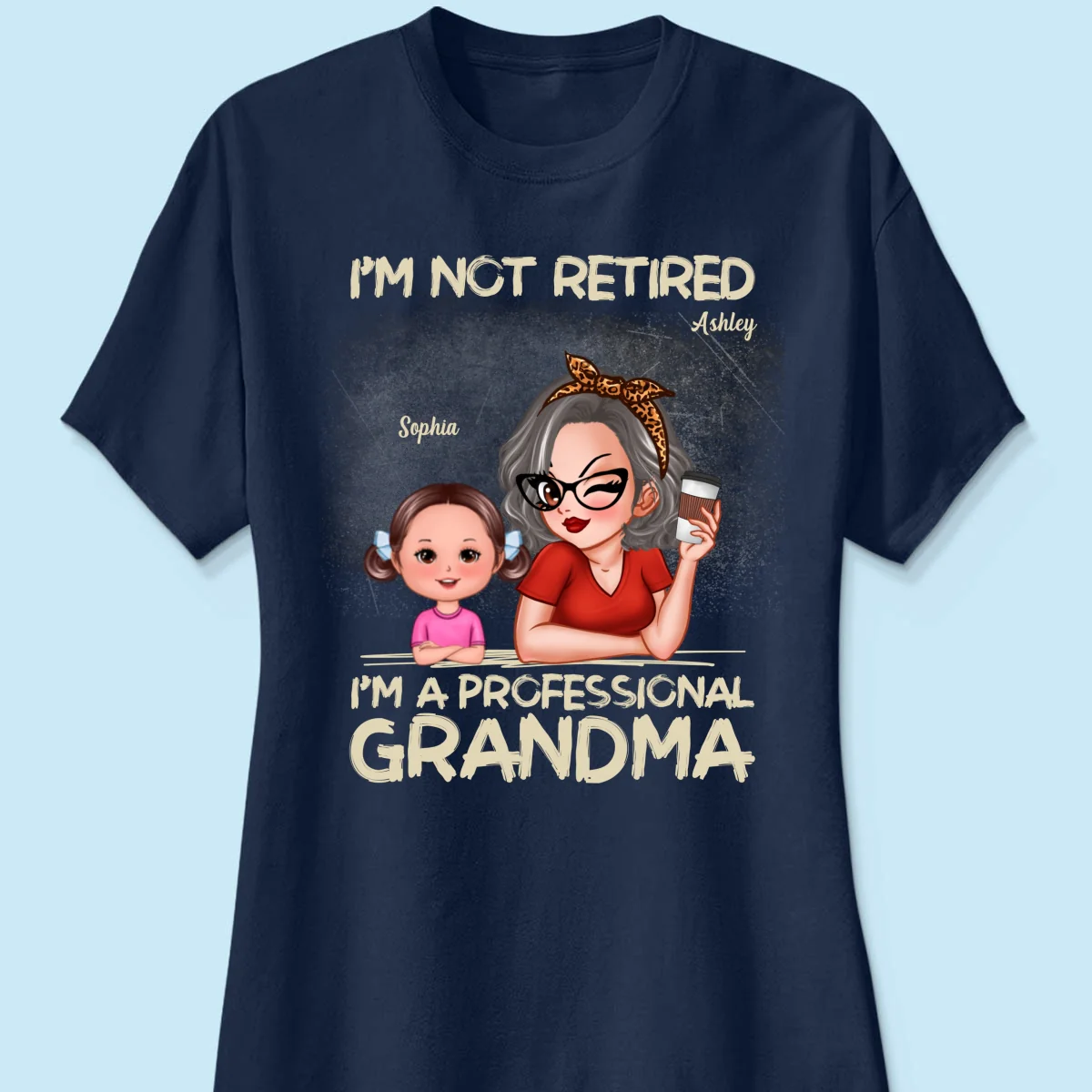 I'm Not Retired I'm A Professional Grandma Personalized Dark Color Shirt, Retirement Gift For Grandma - Image 13