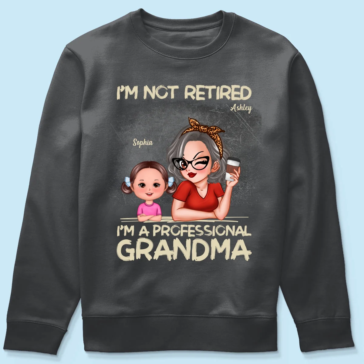I'm Not Retired I'm A Professional Grandma Personalized Dark Color Shirt, Retirement Gift For Grandma - Image 21