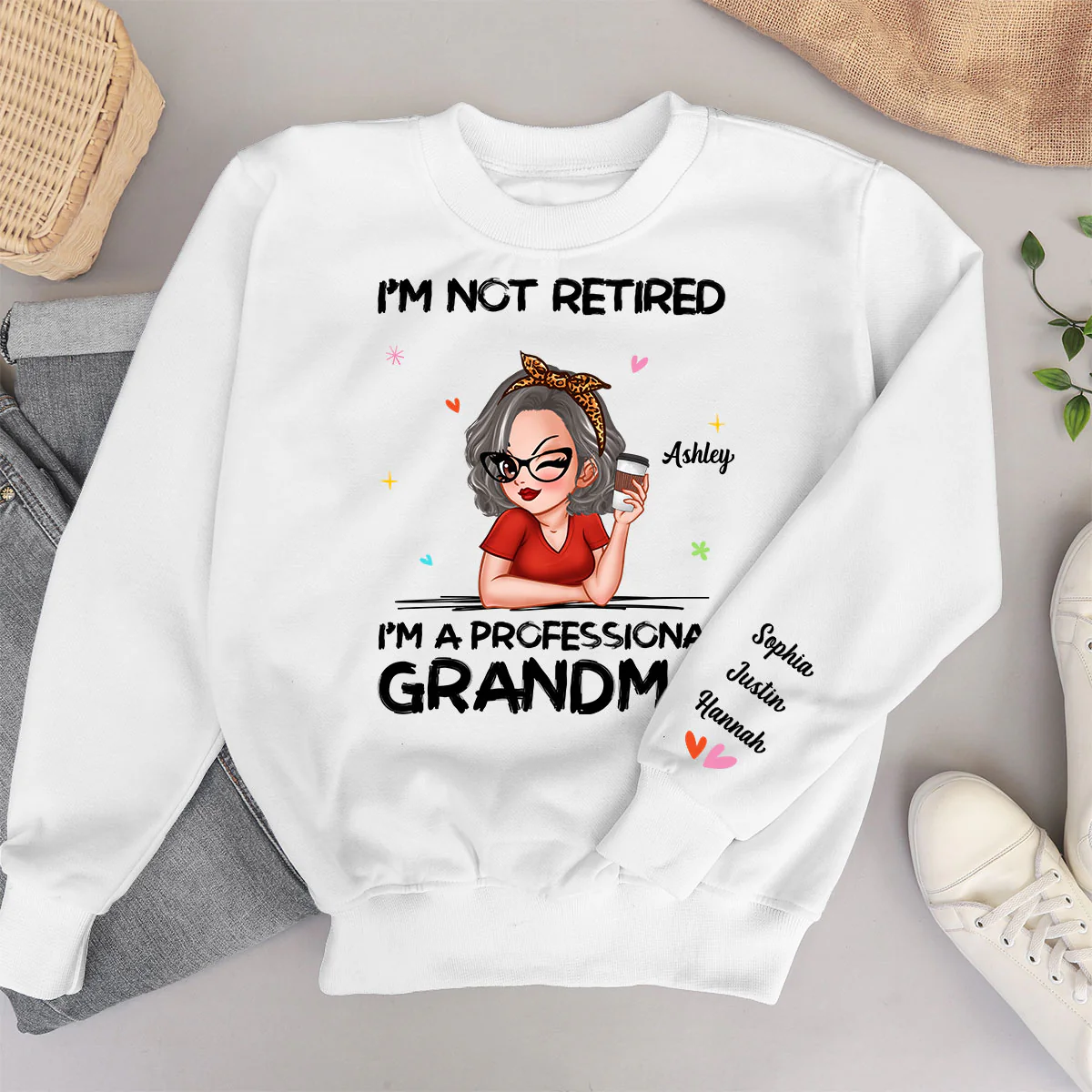 I'm Not Retired I'm A Professional Grandma Personalized Sleeve Printed Sweatshirt - Image 6