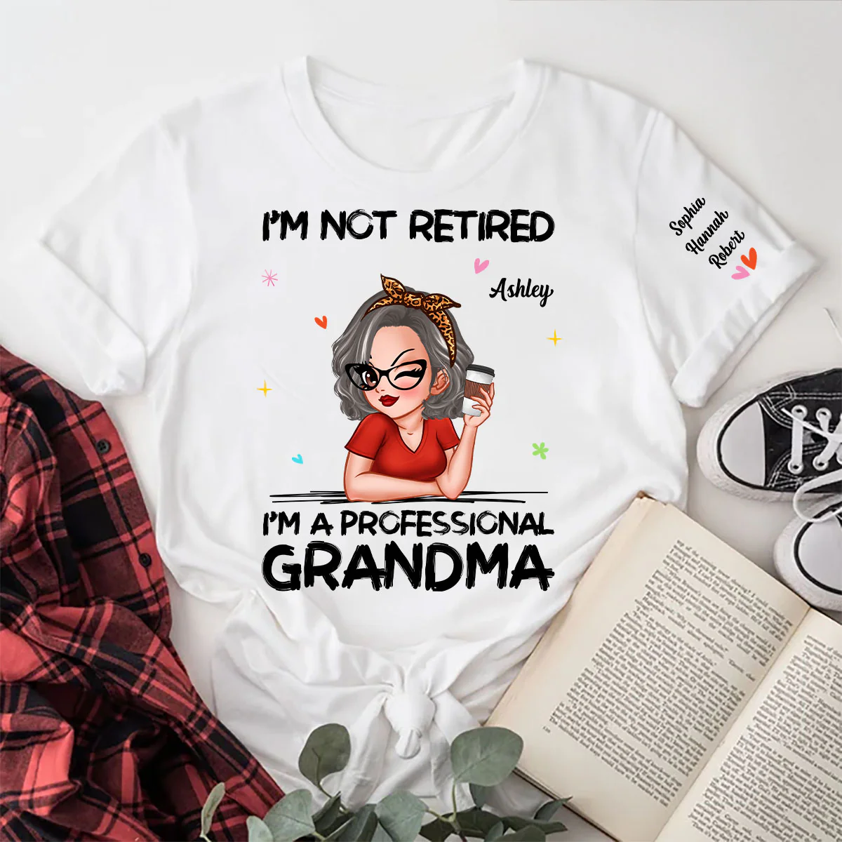I'm Not Retired I'm A Professional Grandma Personalized Sleeve Printed Sweatshirt - Image 8