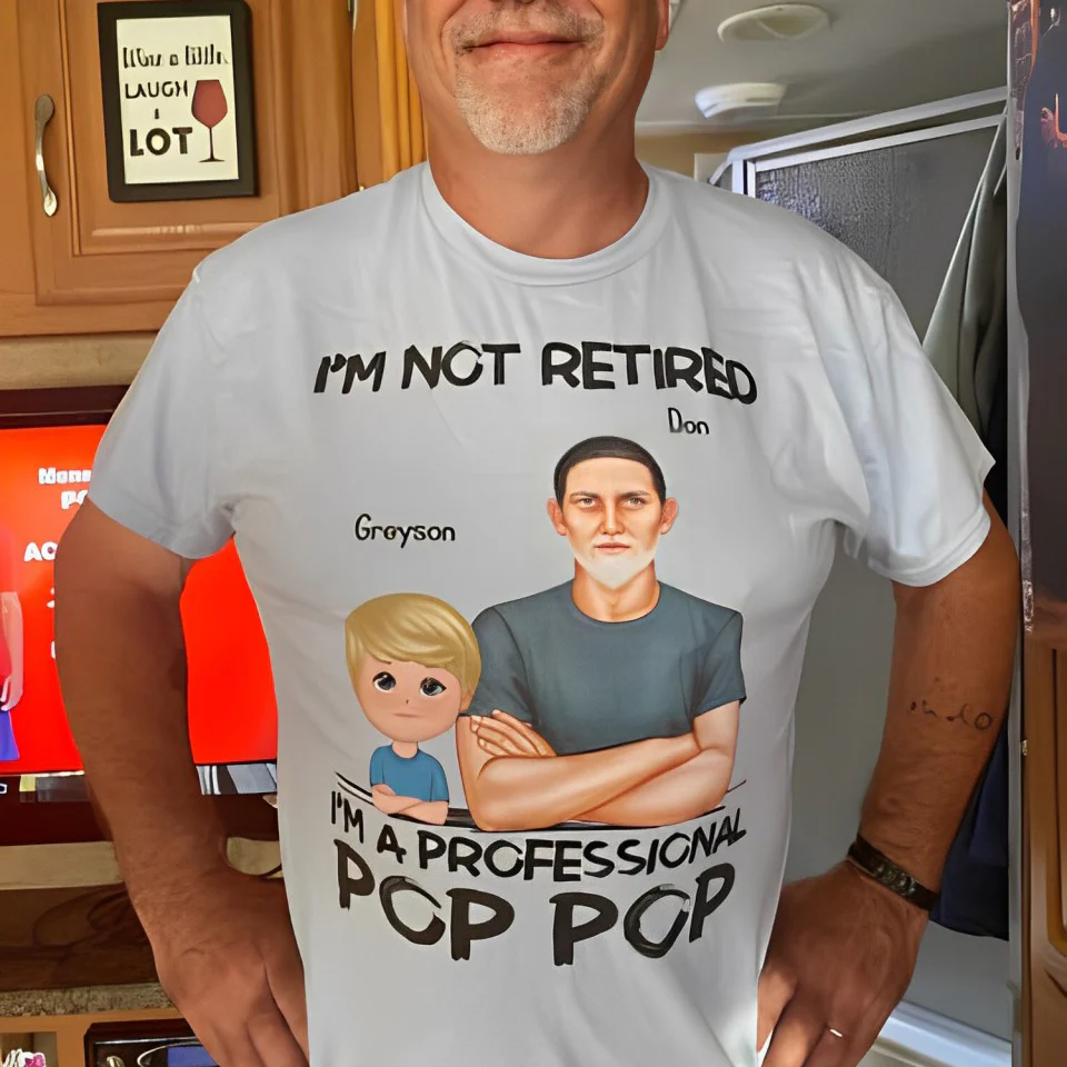 I'm Not Retired I'm A Professional Grandpa - Personalized Shirt - Retirement Gift For Grandpa - Image 7