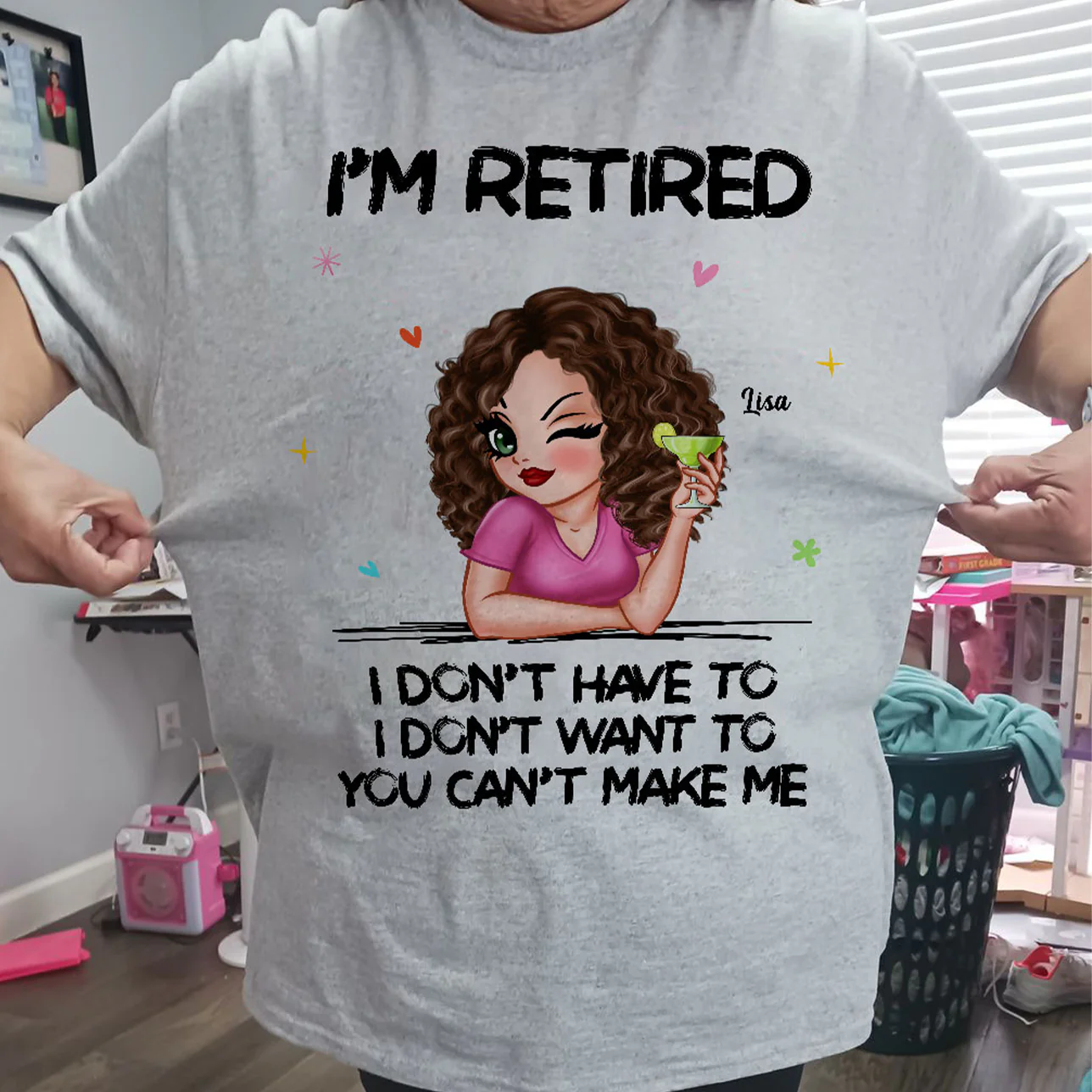 I‘m Retired You Can’t Make Me Retirement Gift Personalized Shirt - Image 8