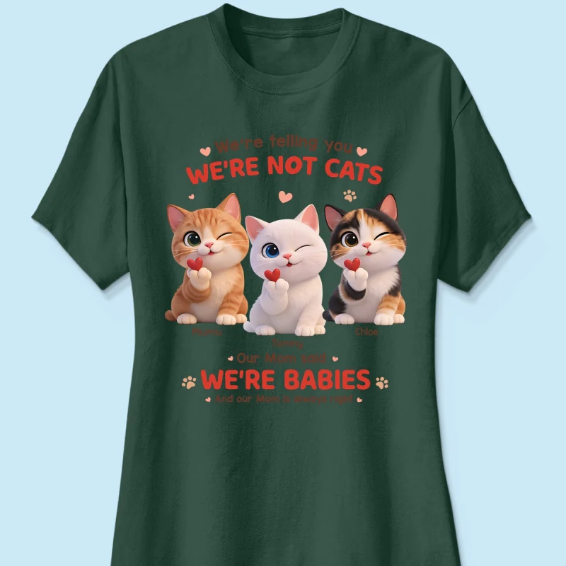 I'm Telling You I'm Not A Cat - Personalized Shirt - Sentimental Gift for Cat Moms - Image 32