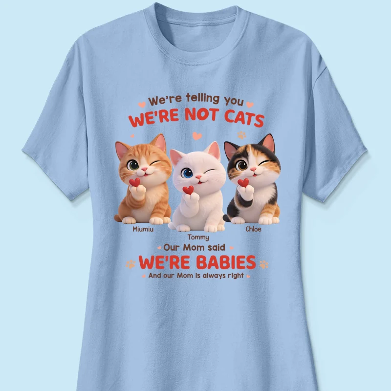 I'm Telling You I'm Not A Cat - Personalized Shirt - Sentimental Gift for Cat Moms - Image 39