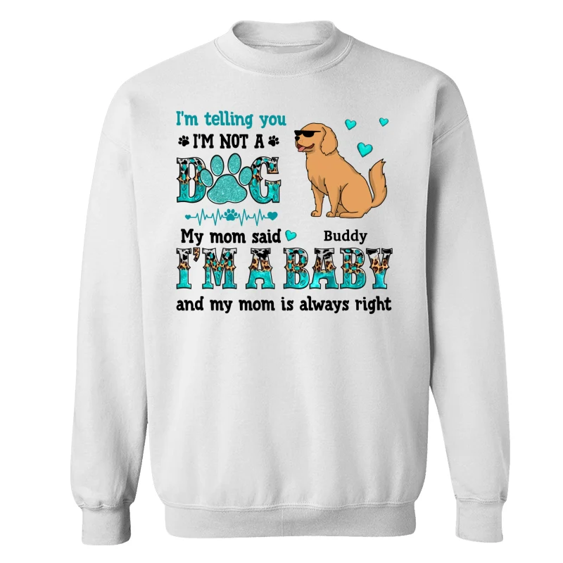 I‘m Telling You I’m Not A Dog Funny Dogs Cartoon Teal & Leopard Personalized Shirt - Image 17