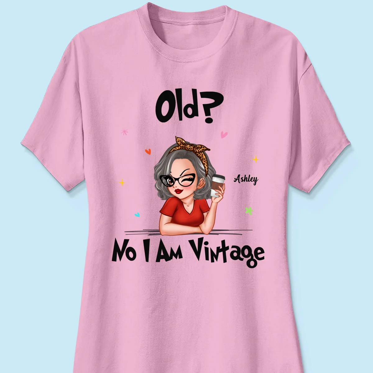 I‘m Vintage Not Old Gift For Grandma Personalized Shirt - Image 11