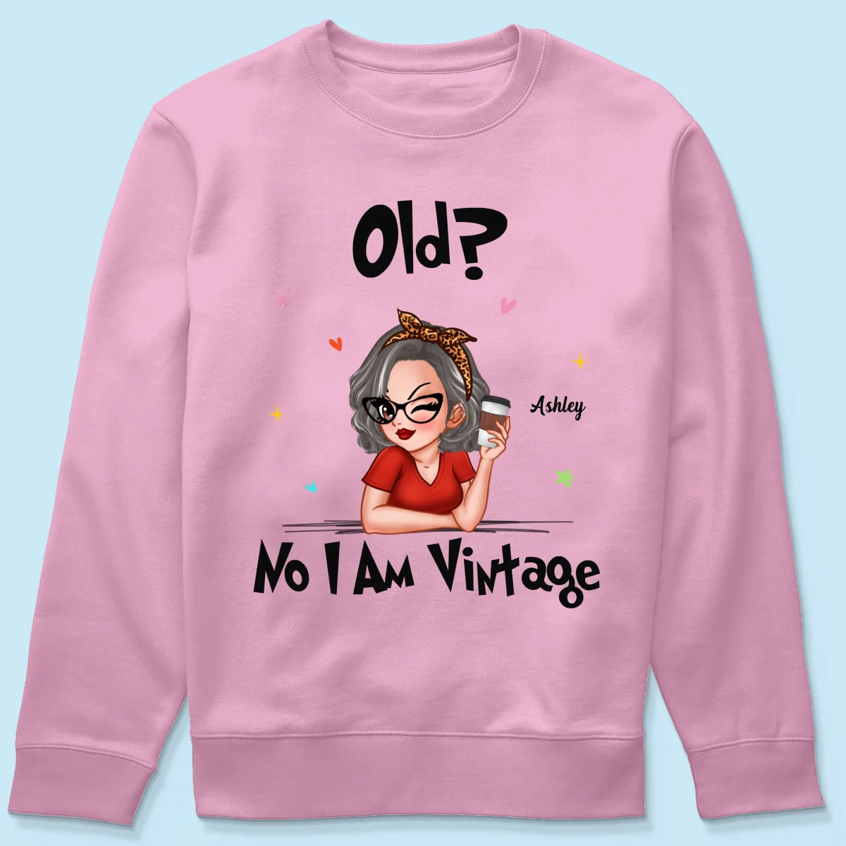I‘m Vintage Not Old Gift For Grandma Personalized Shirt - Image 15