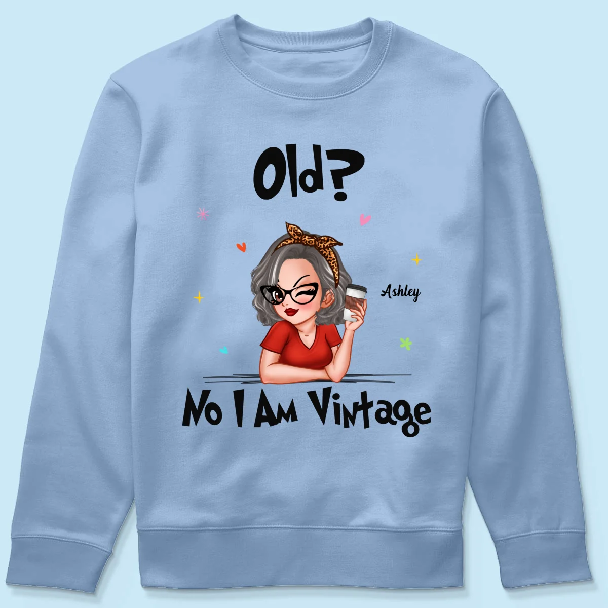 I‘m Vintage Not Old Gift For Grandma Personalized Shirt - Image 16